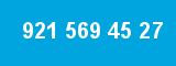921 569 45 27